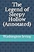 The Legend of Sleepy Hollow (Annotated)