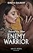 Saved By Her Enemy Warrior (Mills & Boon Historical)