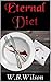 Eternal Diet