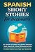 Spanish Short Stories for B...