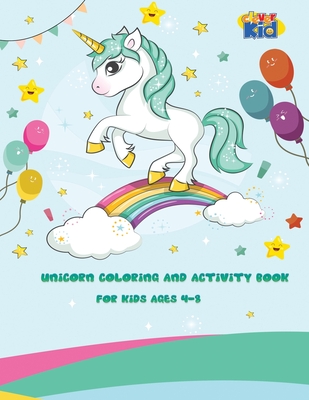 unicorn coloring and activity book for kids ages 4-8 years: coloring pages and word search ( find the word ) pages (clever kid coloring books)