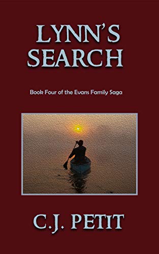 Lynn's Search: Book Four of the Evans Family Saga (Kindle Edition)
