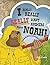 I Really, Really, Really Want Answers About Noah! by Ruth Carter