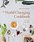 The World-Changing Cookbook by Johan Rockström