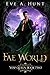 Fae World (Yew Queen, #2)