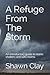 A Refuge From The Storm: An...