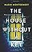 The House Without A Key (Marin Montgomery)