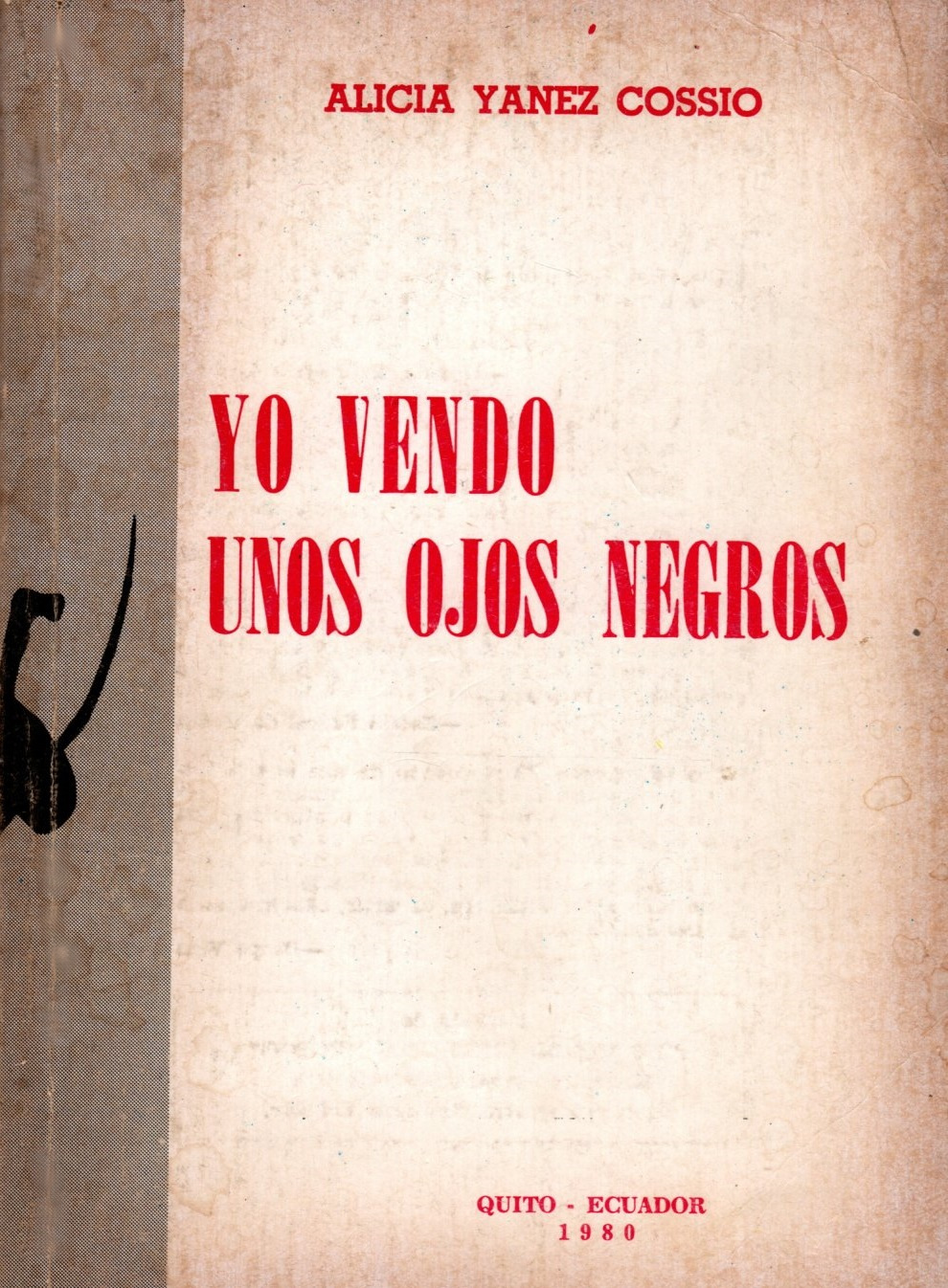Yo vendo unos ojos negros (Paperback)