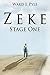Zeke: Stage One