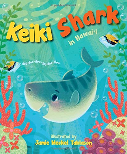Keiki Shark in Hawaii (Board Book)