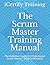 The Scrum Master Training M...