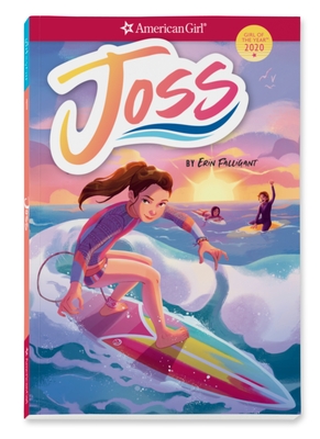 Joss (American Girl: Girl of the Year 2020, #1)
