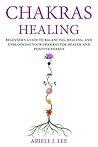 Chakras Healing: ...