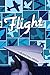 Flight: A 30th Street Fiction Anthology