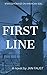 FIRST LINE