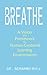 Breathe by Bernard Bull