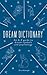 The Dream Dictionary
