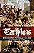 The Templars by Geordie Torr