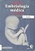 Langman. Embriología médica