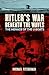 Hitler's War Beneath the Wa...