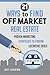 21 Ways To Find Off Market ...