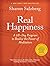 Real Happiness: A 28-Day Program to Realize the Power of Meditation, Enhanced Version