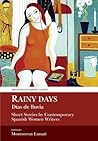 Rainy Days / Dias...