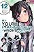 My Youth Romantic Comedy Is...