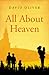 All about Heaven