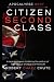 Citizen Second Class: Apocalypse Next