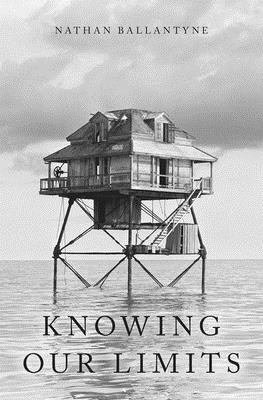 Knowing Our Limits (Hardcover)