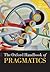 OXFORD HANDBOOK OF PRAGMATICS OHBK PAPER