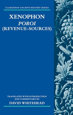 Xenophon: Poroi (Revenue-Sources) (Clarendon Ancient History Series)