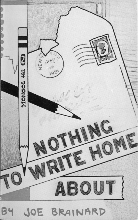 Nothing to Write Home About (Unknown Binding)