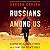 Russians Among Us by Gordon Corera