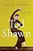 Ted Shawn: His Life, Writin...