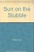 Sun on the Stubble by Thiele Colin