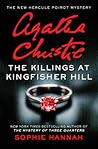 The Killings at Kingfisher Hill by Sophie Hannah