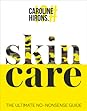 Skincare by Caroline Hirons