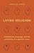 Living Religion by James W. Jones