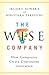 The Wise Company: How Compa...