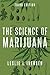 The Science of Marijuana