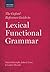 The Oxford Reference Guide to Lexical Functional Grammar by Mary Dalrymple