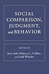 Social Comparison, Judgment, and Behavior