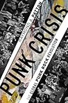 Punk Crisis: The ...