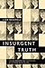 Insurgent Truth: Chelsea Ma...