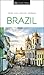DK Eyewitness Travel Guide Brazil by D.K. Publishing