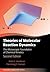 Theories of Molecular Reaction Dynamics: The Microscopic Foundation of Chemical Kinetics (Oxford Graduate Texts)