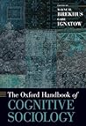 The Oxford Handbook of Cognitive Sociology