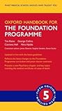 Oxford Handbook for the Foundation Programme (Oxford Medical Handbooks)